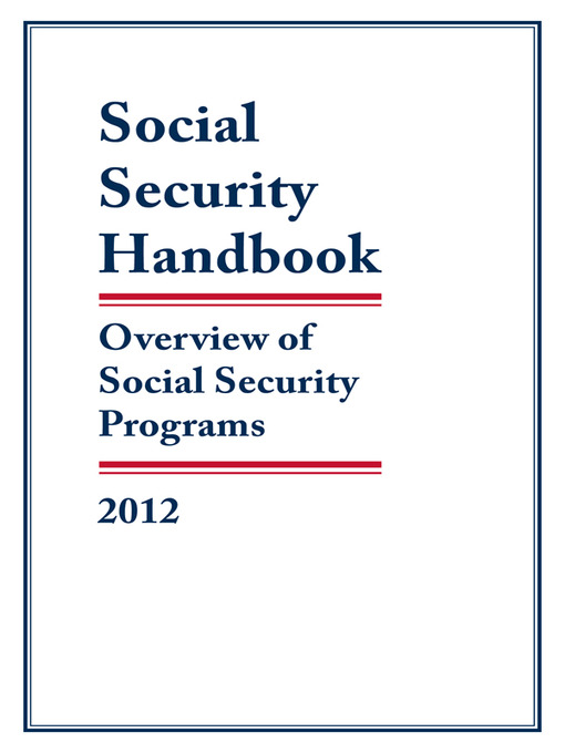 Title details for Social Security Handbook 2012 by Bernan Press - Available